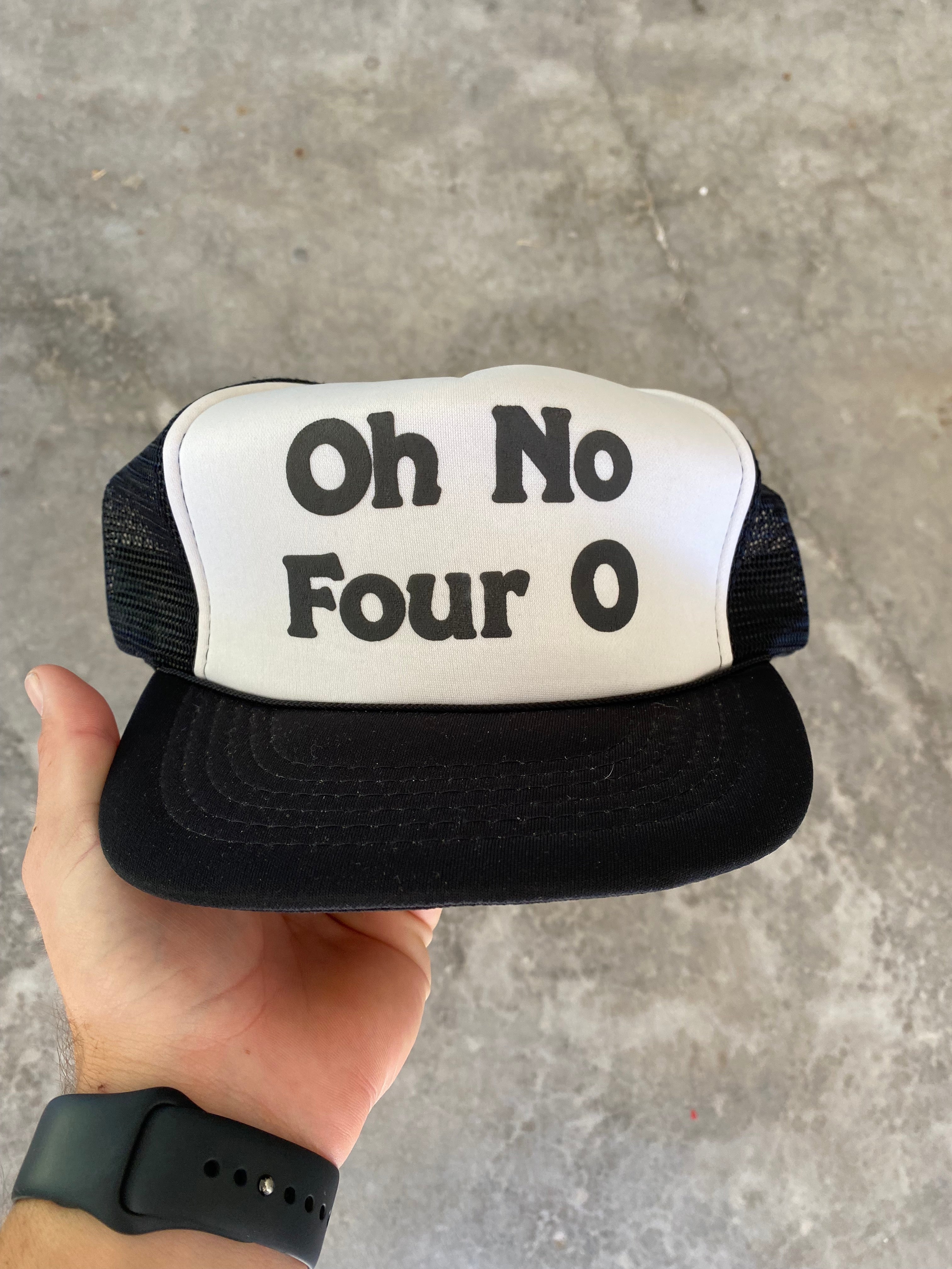 1980s "Oh No Four O" Trucker Hat