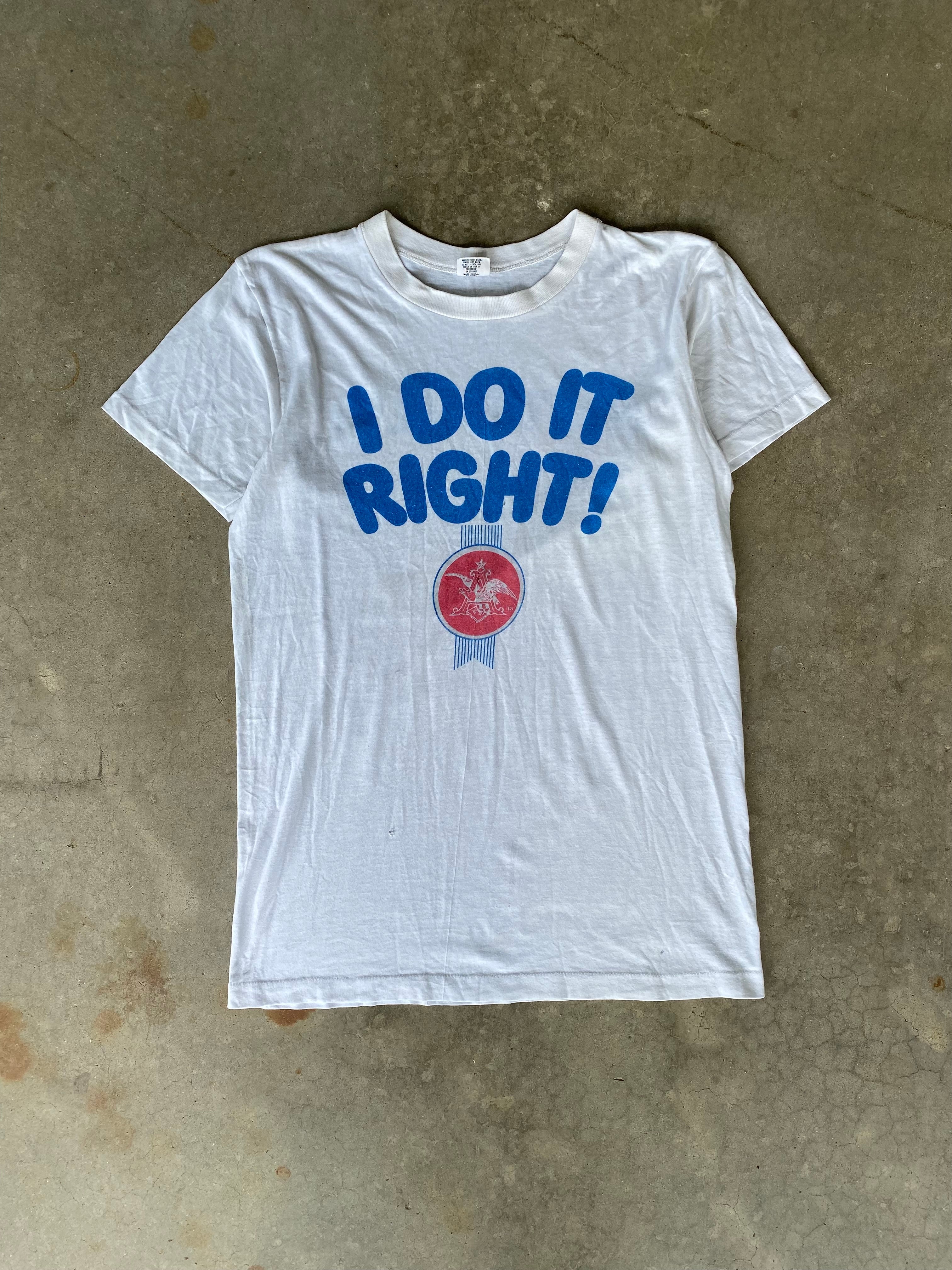 1980S "I DO IT RIGHT!" Anheuser-Busch T-Shirt (M)